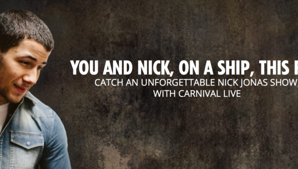 Nick Jonas to Perform Onboard two Carnival Cruise Ships
